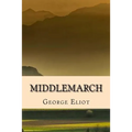 Middlemarch - Edicion Completa (Spanish) Edition - Paperback