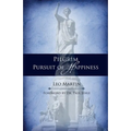 Pilgrim Pursuit of Happiness