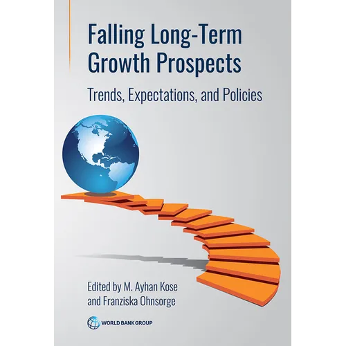 Falling Long-Term Growth Prospects: Trends, Expectations, and Policies - Paperback