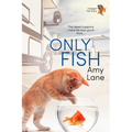 Only Fish: A Fish Out of Water Collection - Paperback