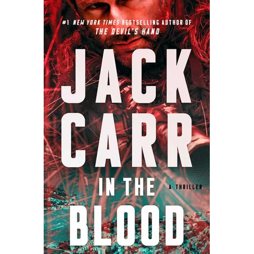 In the Blood: A Terminal List Thriller - Hardcover