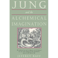 Jung & the Alchemical Imagination - Paperback