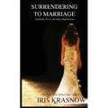 Surrendering to Marriage: Husbands, Wives, and Other Imperfections - Paperback