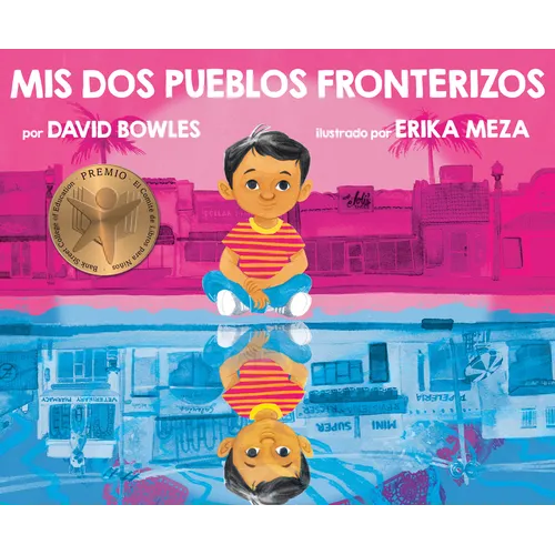 MIS DOS Pueblos Fronterizos - Hardcover