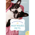 St. Francis Society for Wayward Pets - Paperback