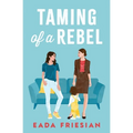 Taming of a Rebel - Paperback