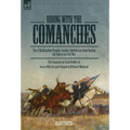 Riding with the Comanches: The 35th Battalion Virginia Cavalry, Confederate Army During the American Civil War