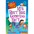 My Weirder-Est School #9: Mrs. Barr Has Gone Too Far! - Paperback