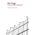 I'm an Old Commie! - Paperback