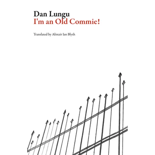 I'm an Old Commie! - Paperback