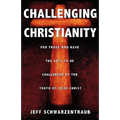 Challenging Christianity - Hardcover