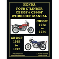 Honda 1972-1977 4-Cylinder Cb350f & Cb400f Workshop Manual - Paperback