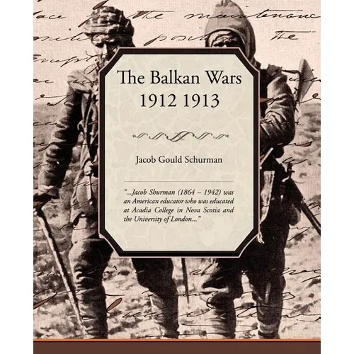 The Balkan Wars 1912 1913