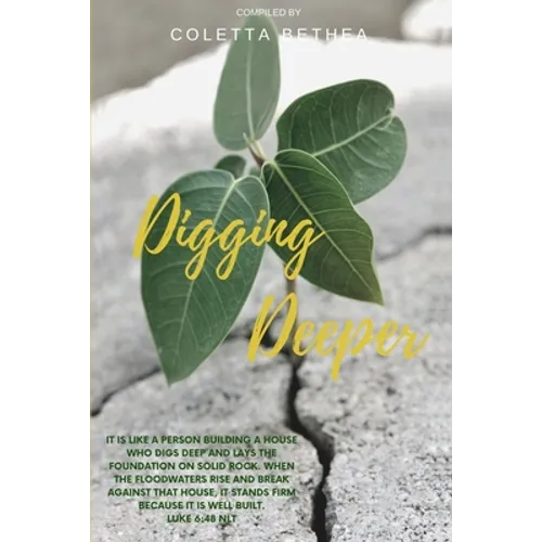 Digging Deeper - Paperback
