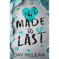 Not Made to Last - Paperback