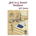 Girl in a Smart Uniform - Paperback