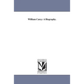 William Carey: A Biography.