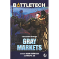 BattleTech: Gray Markets - Paperback