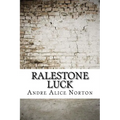 Ralestone Luck - Paperback