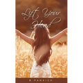 Lift Your Head - Paperback