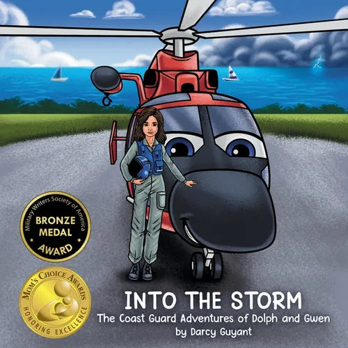 Into The Storm: The Coast Guard Adventures of Dolph and Gwen requires courage, trust, and teamwork when performing daring rescues. - Paperback