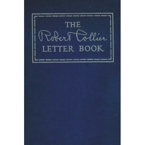 The Robert Collier Letter Book - Paperback