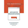 Advanced Presentation with Microsoft PowerPoint: ICDL Professional - Paperback