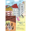 Singapore At Home: Life Across Lines - Paperback