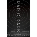 Radio Dark - Paperback