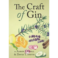 The Craft of Gin - Hardcover