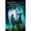 Alison Henry and the Creatures of Torone - Paperback