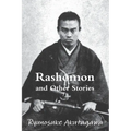 Rashomon and Other Stories - Paperback
