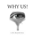 Why Us! - Paperback