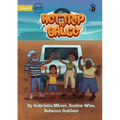 The Hot Trip to Balgo - Our Yarning - Paperback