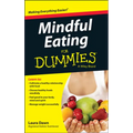 Mindful Eating for Dummies - Paperback