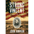 Strong Vincent: A Call to Glory - Paperback