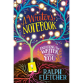 A Writer's Notebook: New and Expanded Edition: Unlocking the Writer Within You - Paperback