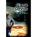 Silver Saddle - Paperback