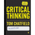 Critical Thinking: Your Guide to Effective Argument, Successful Analysis and Independent Study - Paperback