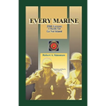Every Marine, 1968 Vietnam: A Battle for Go Noi Island