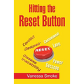 Hitting the Reset Button - Paperback