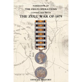Narrative of the Field Operations Connected with the Zulu War of 1879