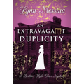 An Extravagant Duplicity - Hardcover