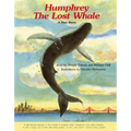 Humphrey the Lost Whale: A True Story - Paperback