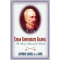 Cuban Confederate Colonel