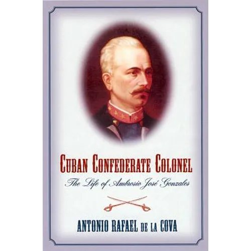Cuban Confederate Colonel