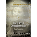 How to Accept German Reparations - Paperback