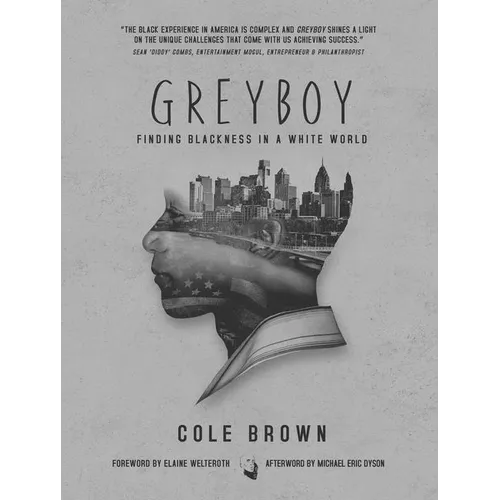 Greyboy: Finding Blackness in a White World - Paperback