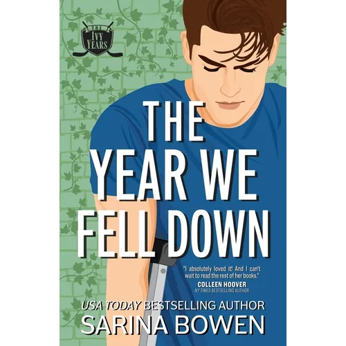 The Year We Fell Down: A Hockey Romance - Paperback