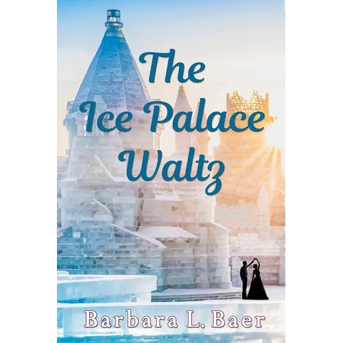 The Ice Palace Waltz - Paperback